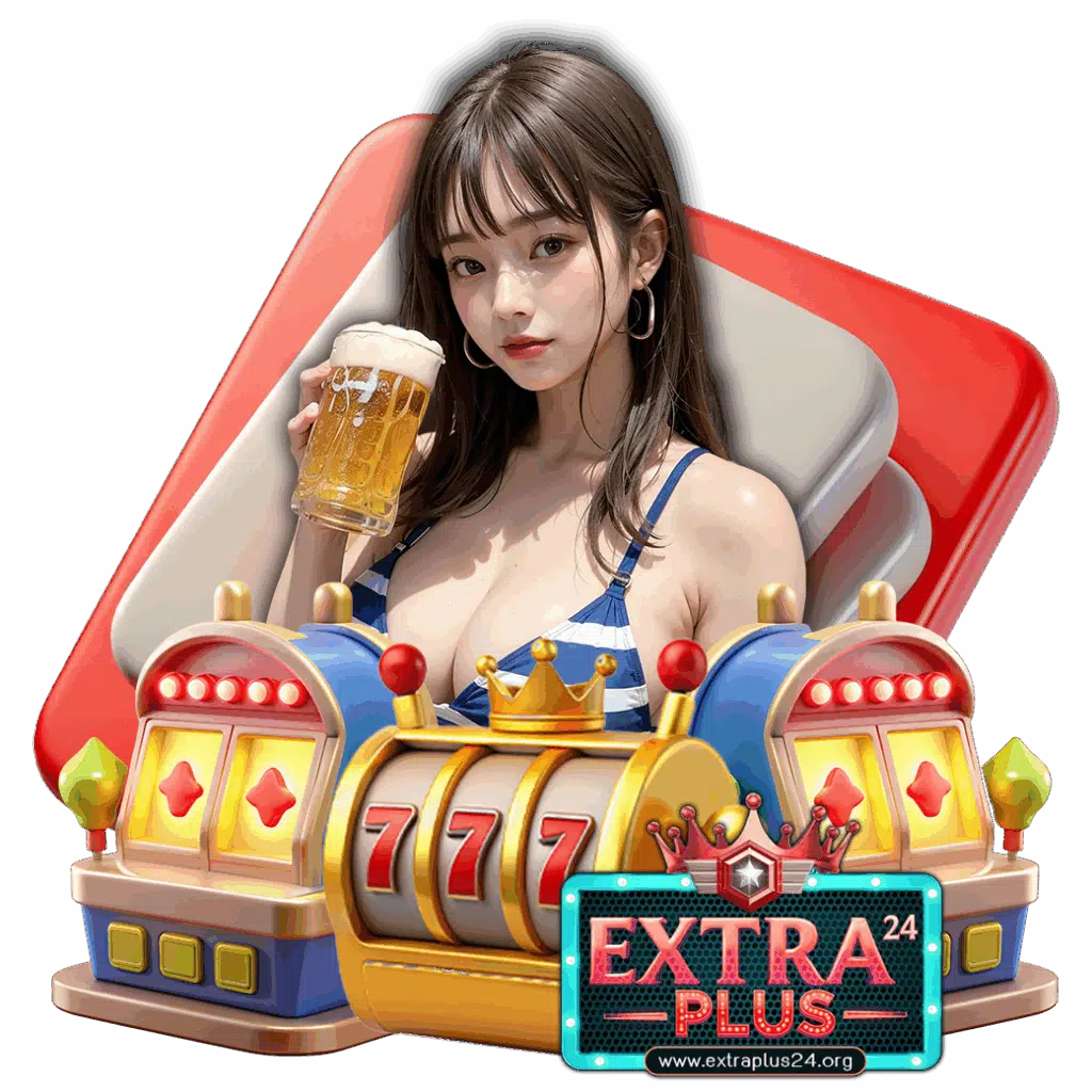 extraplus24 สล็อต